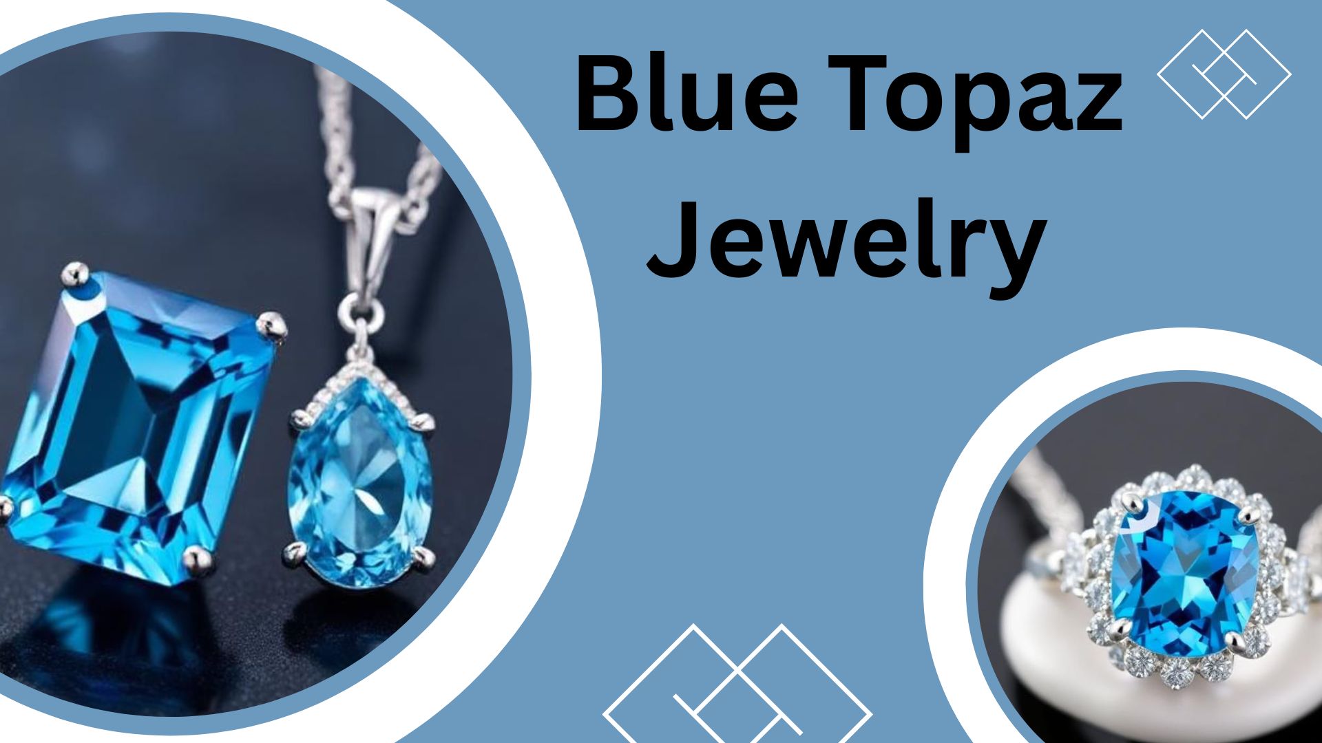 Blue Topaz Magic: The Ultimate December Birthday Gift