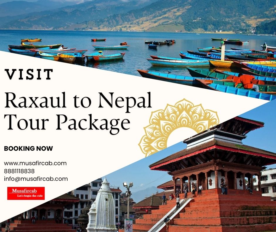 nepal tour package from Raxaul
